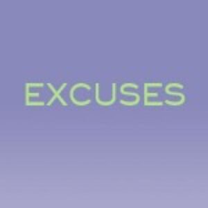 Excuses